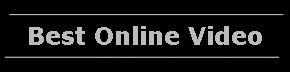 Best Online Video