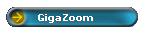 GigaZoom