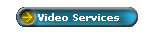 Video Services