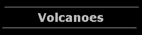 Volcanoes