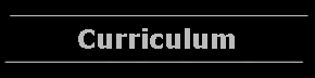 Curriculum