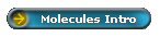 Molecules Intro